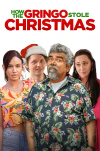 Poster to the movie "How the Gringo Stole Christmas" #145609