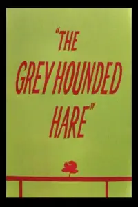 Poster to the movie "The Grey Hounded Hare" #988545