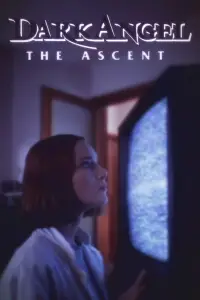 Poster to the movie "Dark Angel: The Ascent" #1163156