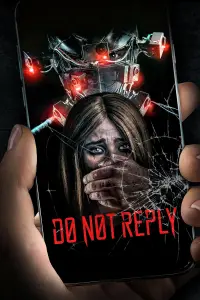 Poster to the movie "Do Not Reply" #1164259
