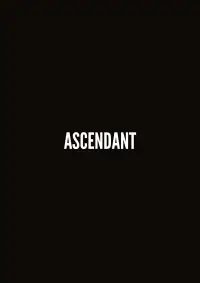 Poster to the movie "Ascendant" #874920