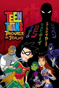 Poster to the movie "Teen Titans: Trouble in Tokyo" #1166112
