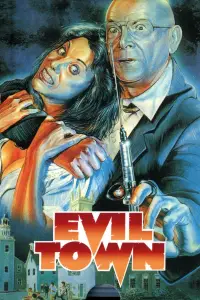Poster to the movie "Evil Town" #685936