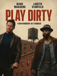 Poster to the movie "Play Dirty" #897177