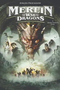 Poster to the movie "Merlin and the War of the Dragons" #1135118