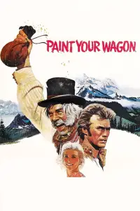 Poster to the movie "Paint Your Wagon" #1034923