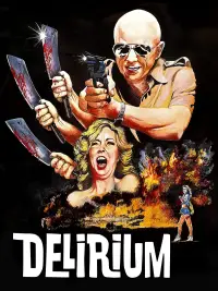 Poster to the movie "Delirium" #1024367