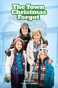 Poster to the movie "The Town Christmas Forgot" #1100341
