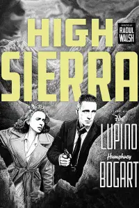 Poster to the movie "High Sierra" #962113
