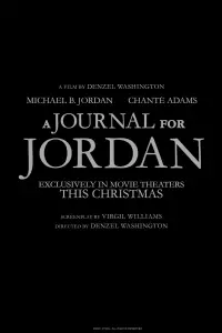 Poster to the movie "A Journal for Jordan" #960973