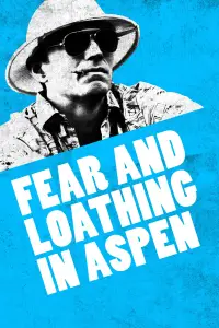 Poster to the movie "Fear and Loathing in Aspen" #1200023