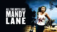 Backdrop to the movie "All the Boys Love Mandy Lane" #1099100