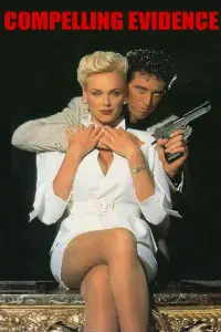 Poster to the movie "Compelling Evidence" #1159818