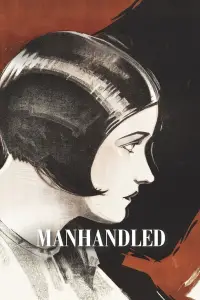Poster to the movie "Manhandled" #1114303