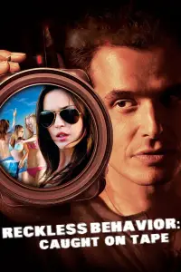 Poster to the movie "Reckless Behavior: Caught on Tape" #1126646
