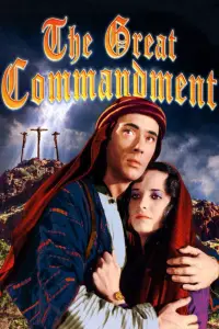 Poster to the movie "The Great Commandment" #1239759