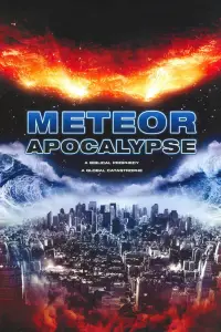 Poster to the movie "Meteor Apocalypse" #1179702