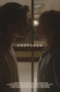 Poster to the movie "Unspoken" #721135