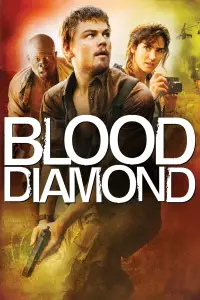 Poster to the movie "Blood Diamond" #935157