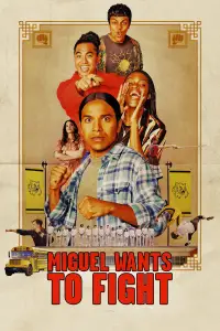 Poster to the movie "Miguel Wants to Fight" #1131432