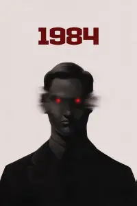 Poster to the movie "Nineteen Eighty-Four" #721543