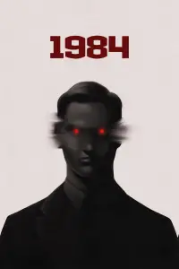 Poster to the movie "Nineteen Eighty-Four" #952813