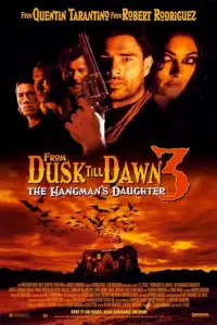 Poster to the movie "From Dusk Till Dawn 3: The Hangman