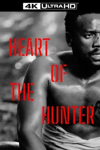 Poster to the movie "Heart of the Hunter" #974611