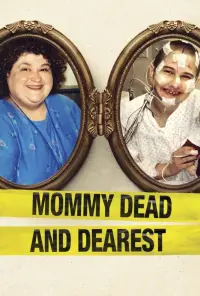 Poster to the movie "Mommy Dead and Dearest" #1073410
