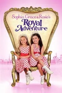 Poster to the movie "Sophia Grace & Rosie