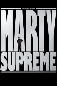 Poster to the movie "Marty Supreme" #927574