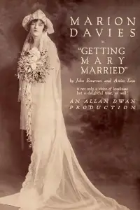 Poster to the movie "Getting Mary Married" #995048