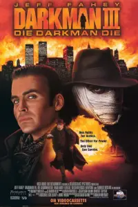 Poster to the movie "Darkman III: Die Darkman Die" #1091418