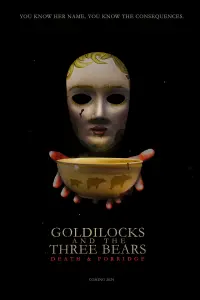 Poster to the movie "Goldilocks and the Three Bears: Death and Porridge" #920732