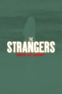 Poster to the movie "The Strangers: Prey at Night" #714660