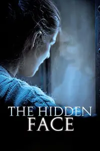 Poster to the movie "The Hidden Face" #963607