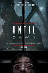 Poster to the movie "Until Dawn" #917391