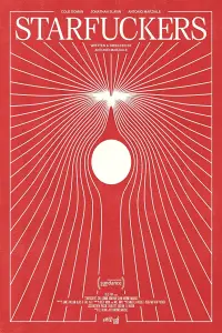 Poster to the movie "Starfuckers" #1112517