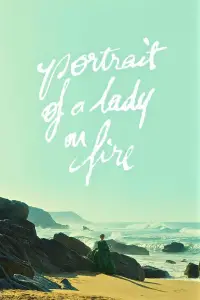 Poster to the movie "Portrait of a Lady on Fire" #940626