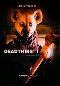 Poster to the movie "DeadThirsty" #1066899