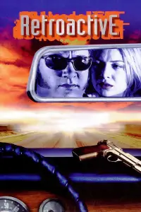 Poster to the movie "Retroactive" #619257