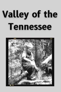The Valley of the Tennessee
