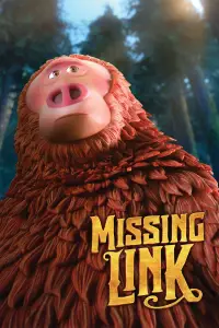 Poster to the movie "Missing Link" #999176