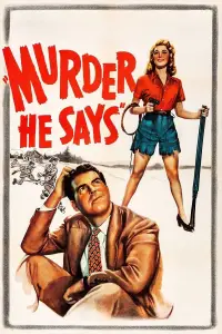Poster to the movie "Murder, He Says" #1129476