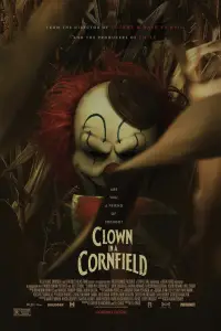 Poster to the movie "Clown in a Cornfield" #588738