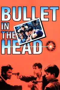 Poster to the movie "Bullet in the Head" #964861