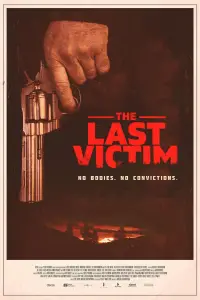Poster to the movie "The Last Victim" #970351