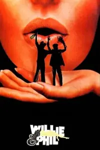 Poster to the movie "Willie & Phil" #1059038