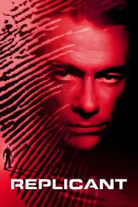 Poster to the movie "Replicant" #969540