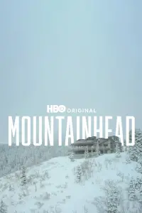 Poster to the movie "Mountainhead" #941822